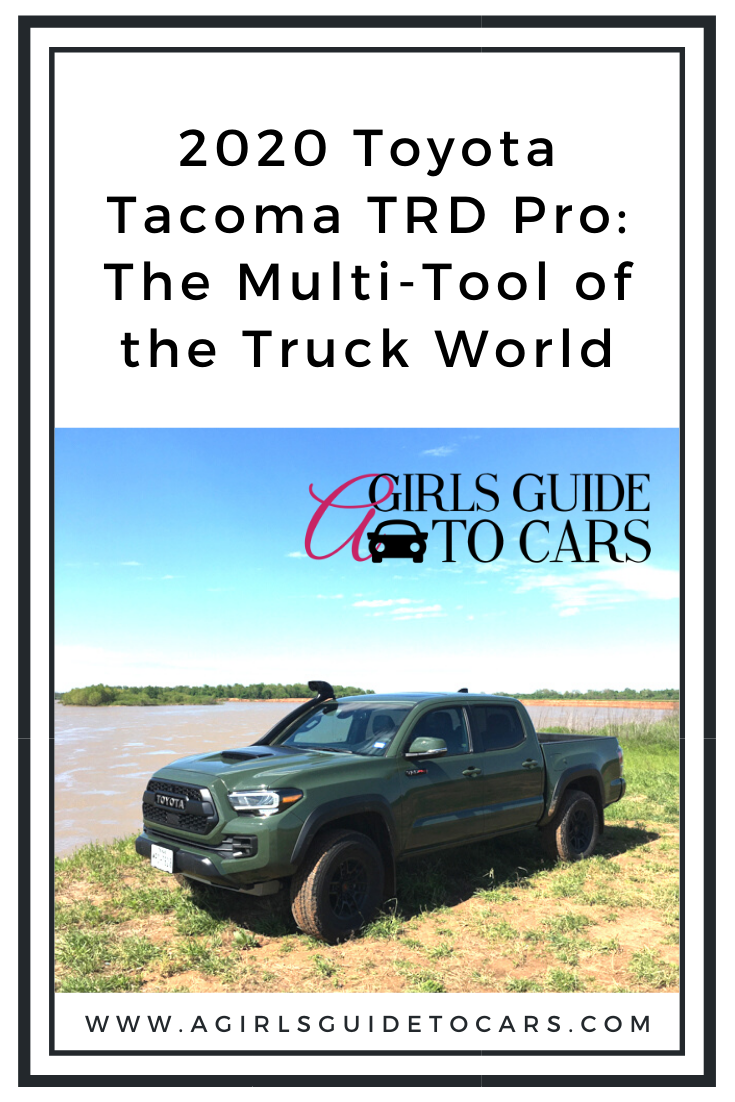 2020 Toyota Tacoma TRD Pro: The Multi-Tool of the Truck World - A Girls