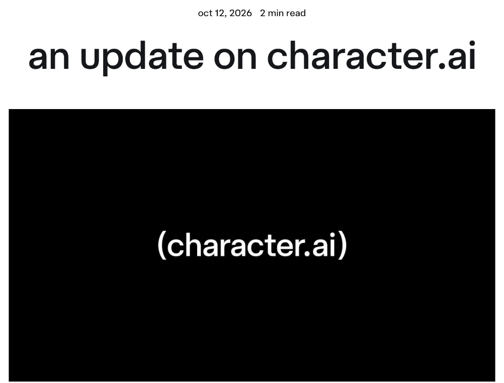Character.AI bankruptcy announcement: the company blog post titled an update on character.ai, dated 12 October 2026