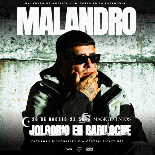 MALANDRO - BARILOCHE - 28/AGOSTO | JOLGORIO EN LA PATAGONIA