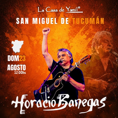 HORACIO BANEGAS - La Casa de Yamil