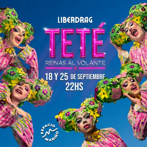 LIBERDRAG "TETÉ, REINAS AL VOLANTE"