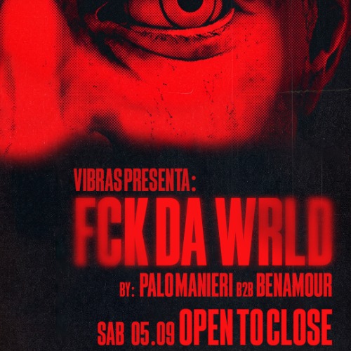Vibras FCK DA WRLD