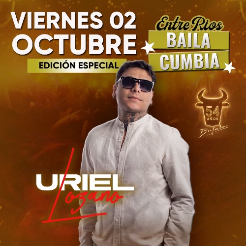 ENTRE RÍOS BAILA CUMBIA - URIEL LOZANO