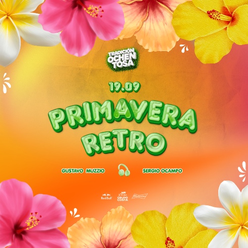 Tradición Ochentosa - Primavera Retro