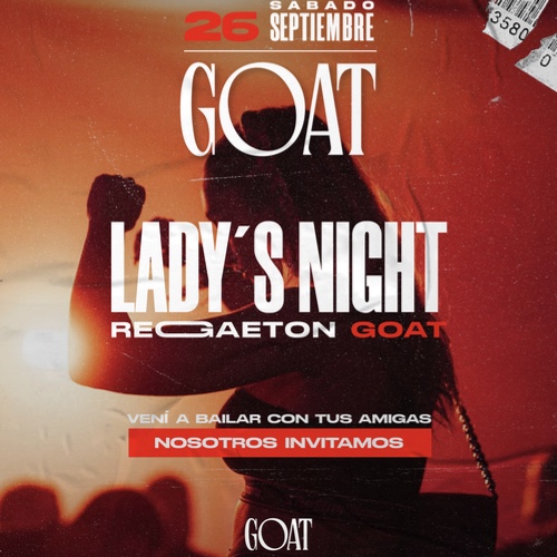 Lady's Night - GOAT