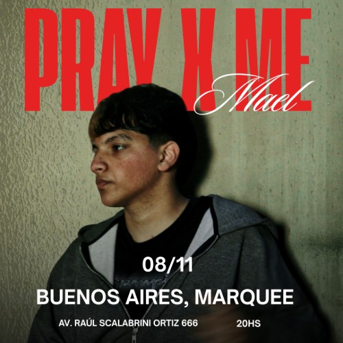 Pray X Me MARQUEE