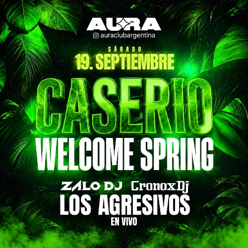 EL CASERIO EN AURA CLUB VIEDMA - SÁBADO 19 SEPTIEMBRE