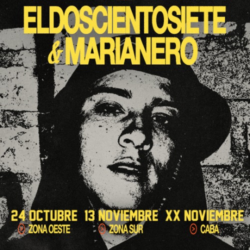 ElDOSCIENTOSIETE & MARIANERO EN ZONA SUR (BURZACO)