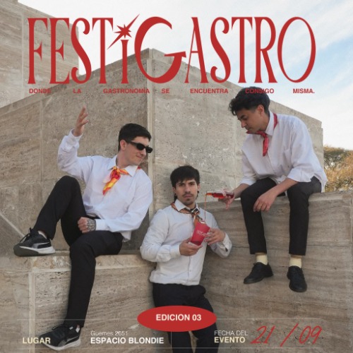 FESTIGASTRO VOL. III - Lunes 21/9
