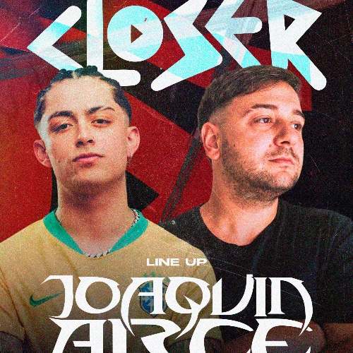 Closer - Joaquin Arce Slice