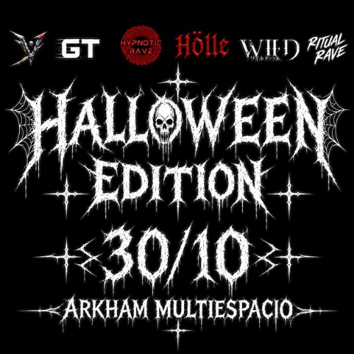 CAMVIUS · GiG · HYPNOTIC RAVE · HÖLLE · WILD · RITUAL RAVE : HALLOWEEN EDITION