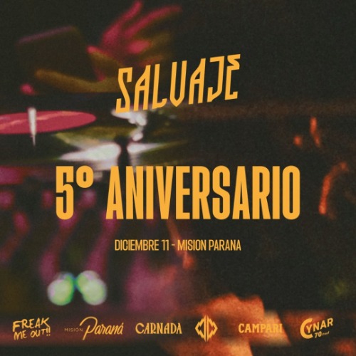 Salvaje 5 Aniversario