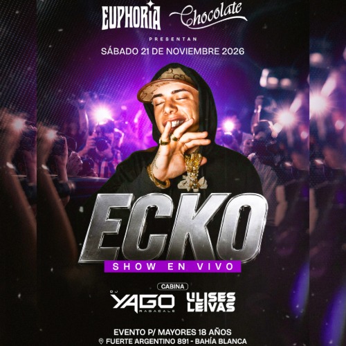 CHOCOLATE + EUPHORIA PRESENTAN: "ECKO" SHOW EXCLUSIVO EN VIVO