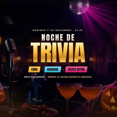 🎃 NOCHE DE TRIVIA + CENA + KARAOKE + FIESTA RETRO — ESPECIAL HALLOWEEN 🎤