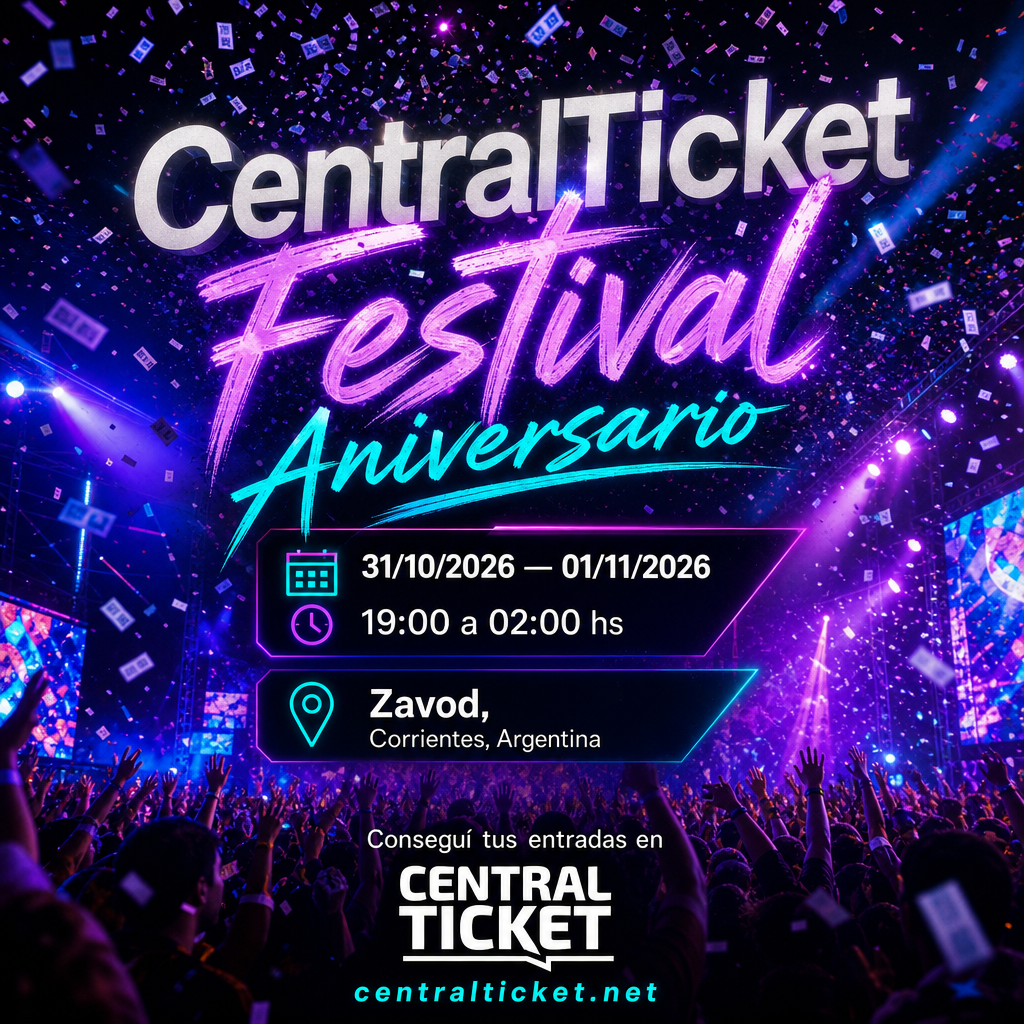 CentralTicket Festival Aniversario