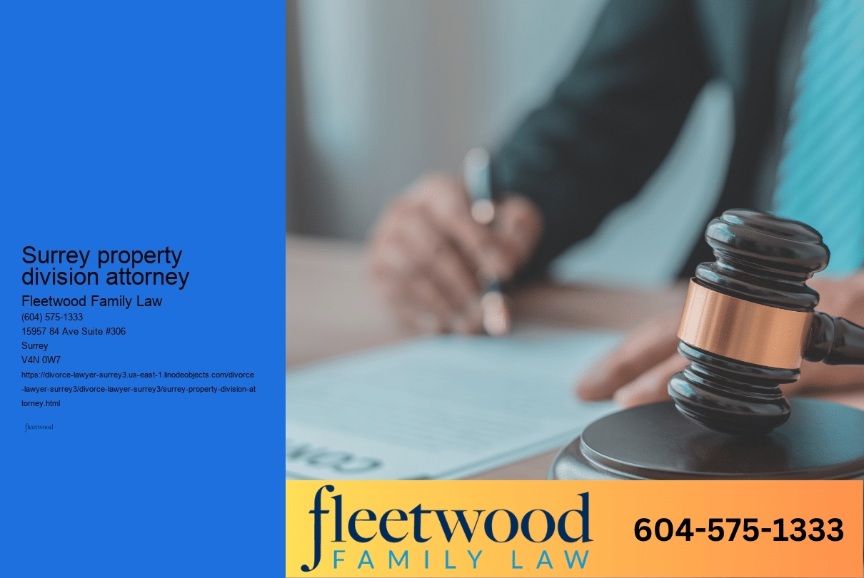 Surrey property division attorney