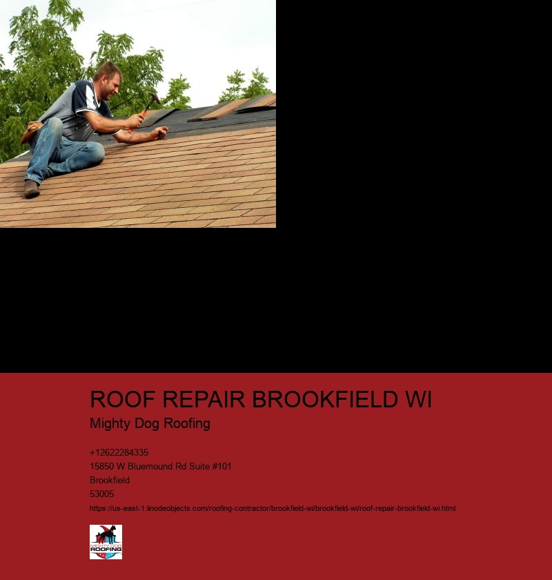 ROOF REPAIR BROOKFIELD WI