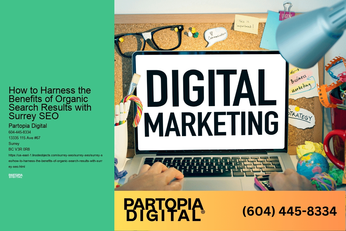 How to Harness the Benefits of Organic Search Results with Surrey SEO 