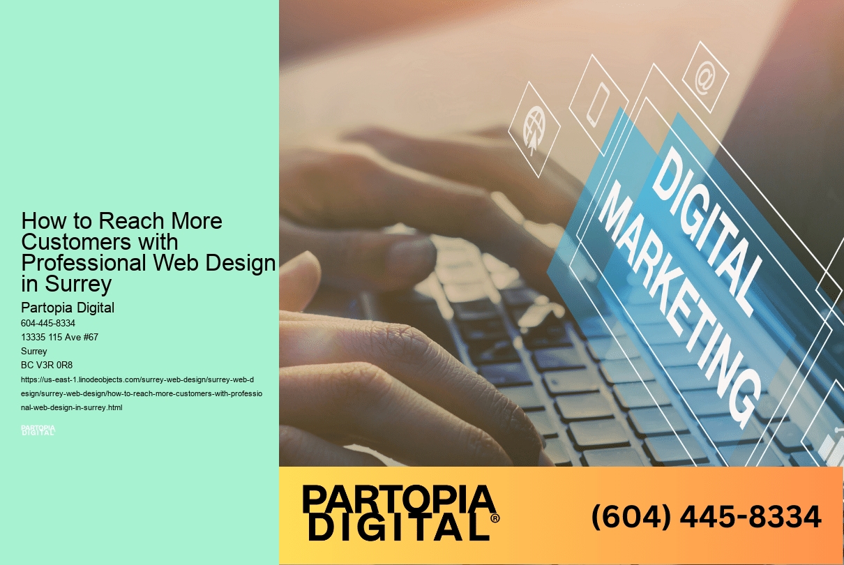 How to Reach More Customers with Professional Web Design in Surrey 