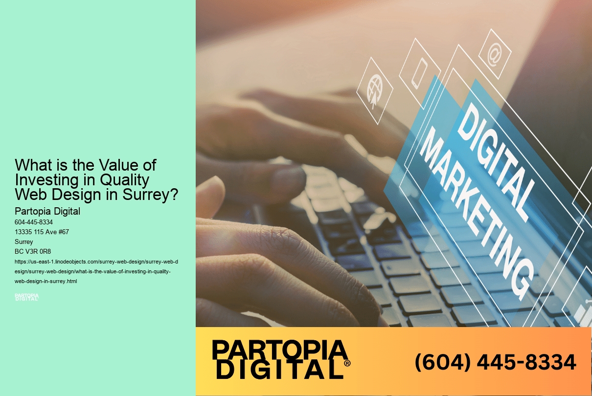 What is the Value of Investing in Quality Web Design in Surrey?